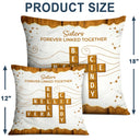 Family,Christmas,Love,Gift For Sibling - Crossword Family Relationship Brothers & Sisters Forever Linked Together - Personalized Pillow