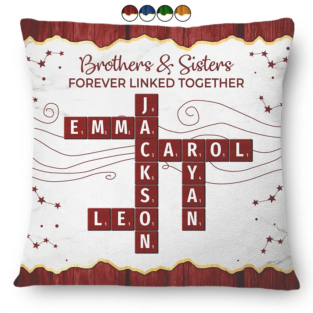 Family,Christmas,Love,Gift For Sibling - Crossword Family Relationship Brothers & Sisters Forever Linked Together - Personalized Pillow