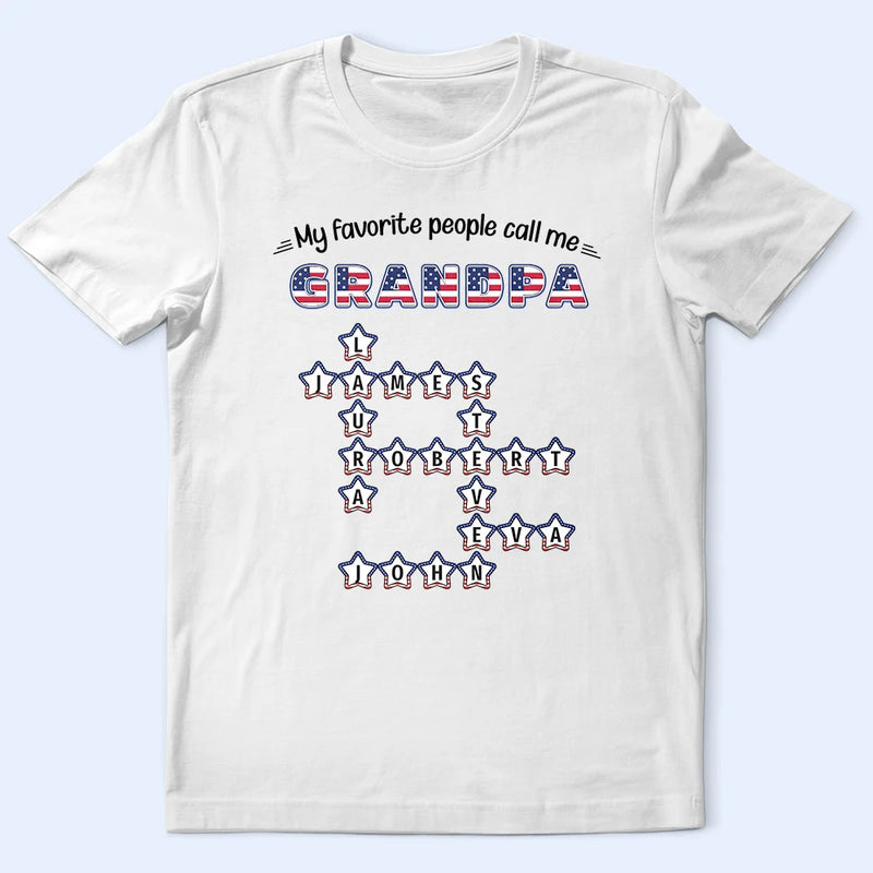 Independence Day,Gift For Grandpa,Humorous,Crossword - Crossword Stars & Stripes My Favorite People Call Me Grandpa - Personalized T Shirt