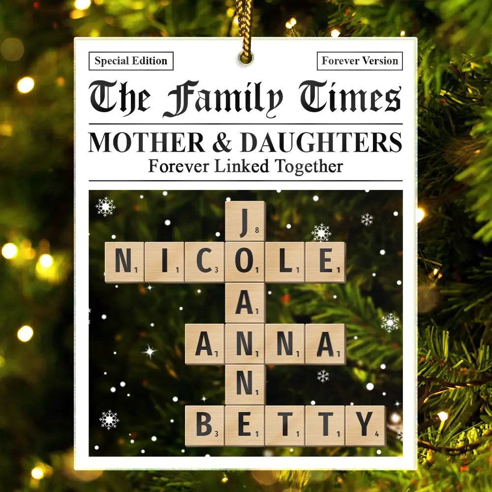 Family,Gift For Mother,Gift For Father,Mom ,Daughters,Children,Dad,Daughters,Sons,Gift For Sibling,Cousin,Christmas,Love - Crossword The Family Times - Personalized Custom Shaped Acrylic Ornament