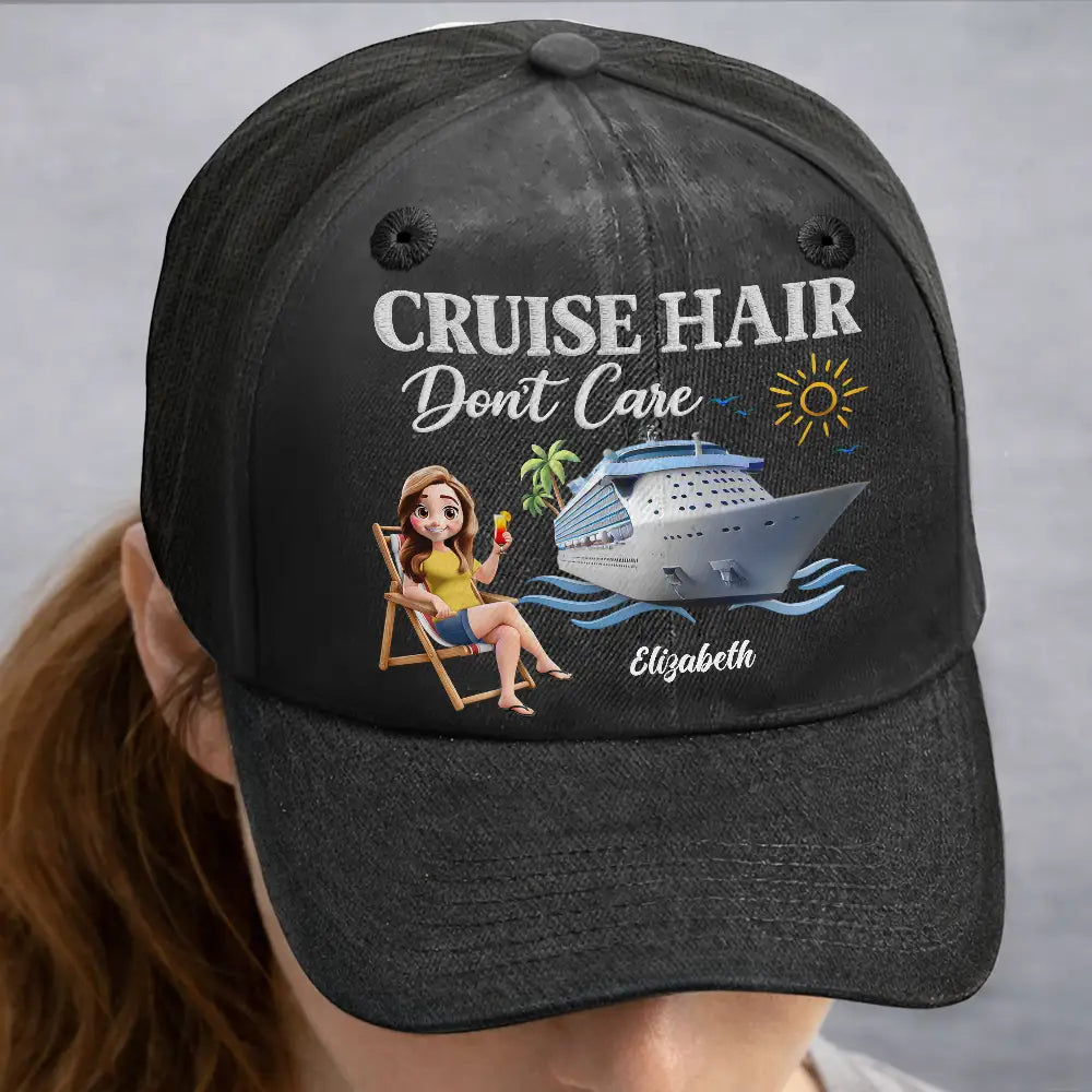 Travel, Happy, Gift For Yourself - Cruise Hair Don't Care - Personalized Vintage Washed Denim Cap