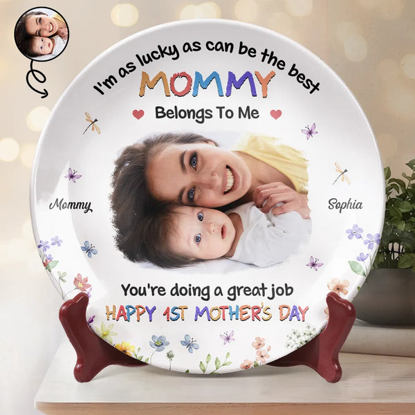 Custom Photo,New Mom,New baby,Gift For Mother,Happy - Custom Photo I'm As Lucky As I Can Be - Personalized Ceramic Plate