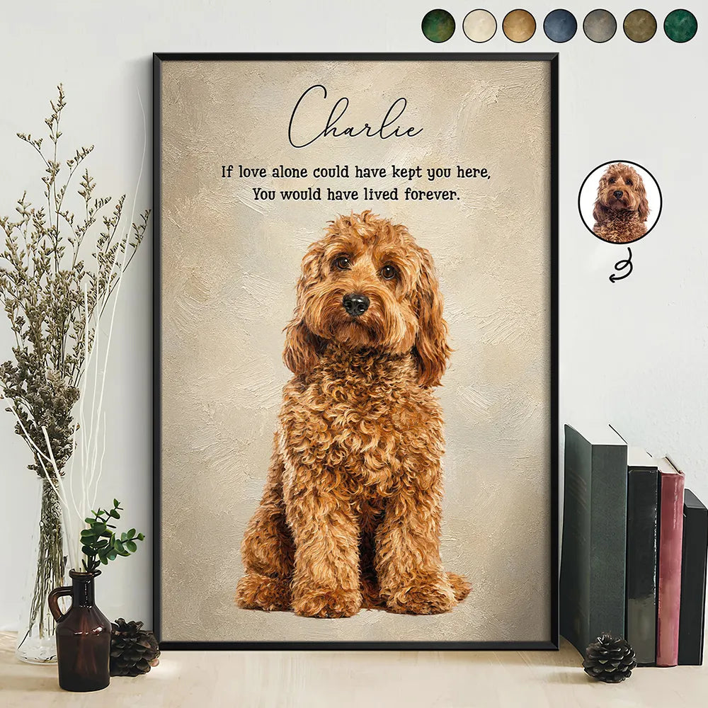 Art Design, Healing, Pet Lovers, Memorial, Photo - Oil Painting - Custom Photo Oil Painting Memorial Dog Cat Live Forever - Personalized Poster