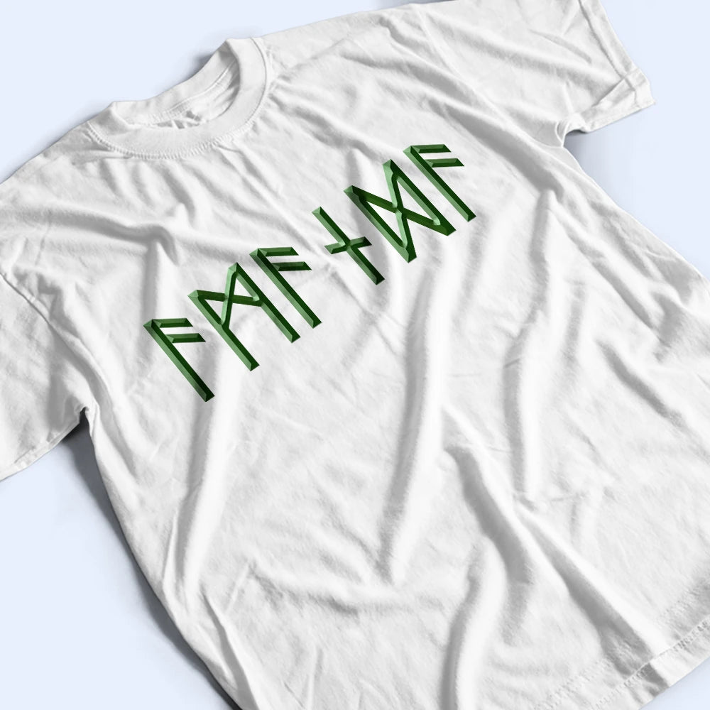 Gift For Yourself,Happy - Custom Name In Viking Runes Warrior Camping Hiking - Personalized T Shirt