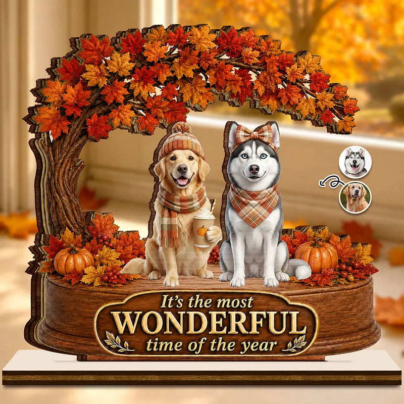 Art Design,Cozy,Pet Lovers,Photo - 3D Human Pet Autumn Theme - Custom Photo 3D Autumn Concept Most Wonderful Time Of The Year - Personalized Custom Shaped Wooden Plaque