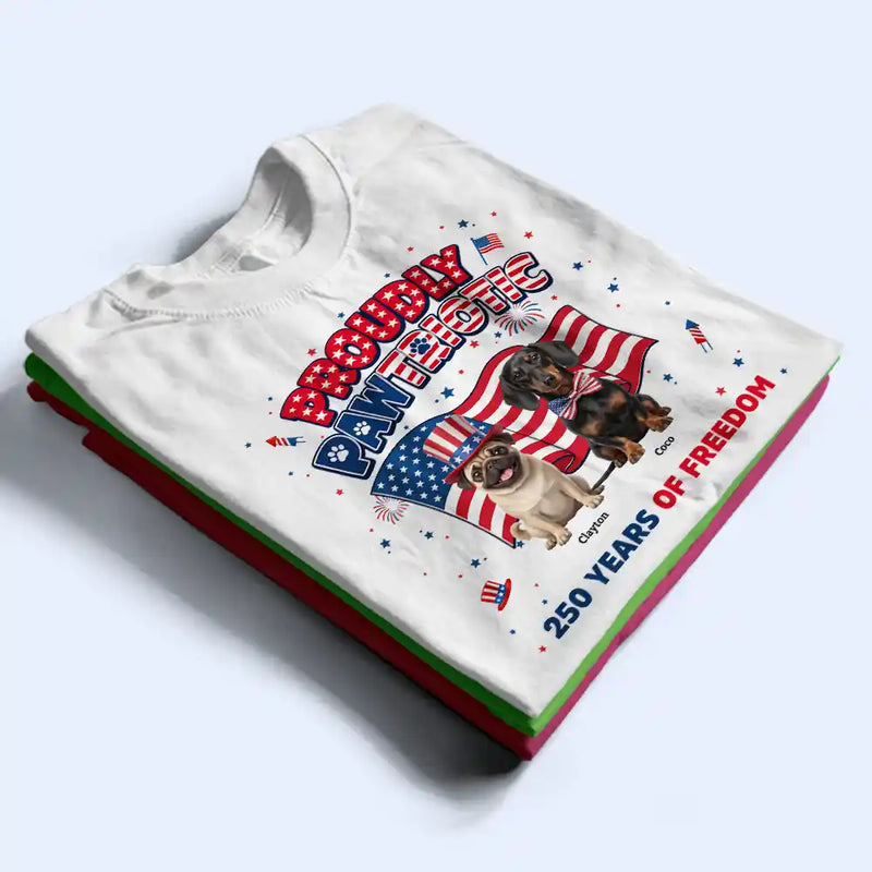 America 250th, Custom Photo, Independence Day, Art Design, Pet Lovers, Playful, Photo - US Theme Accessories 3D Cartoon - Custom Photo 3D Cartoon With US Accessories Proudly Pawtriotic 250 Years Of Freedom - Personalized T Shirt