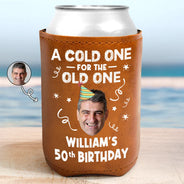 Gift For Men,Gift For Women,Gift For Yourself,Gift For Husband,Gift For Father,Gift For Grandpa - Custom Photo A Cold One For The Old One - Personalized Leather Can Cooler