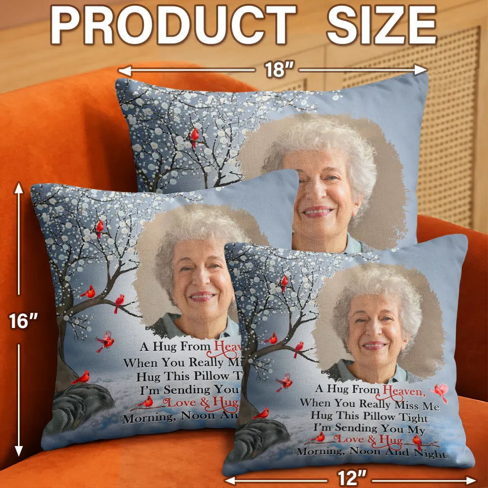 Custom Photo A Hug From Heaven - Memorial Gift For Family, Friends - Personalized Pillow
