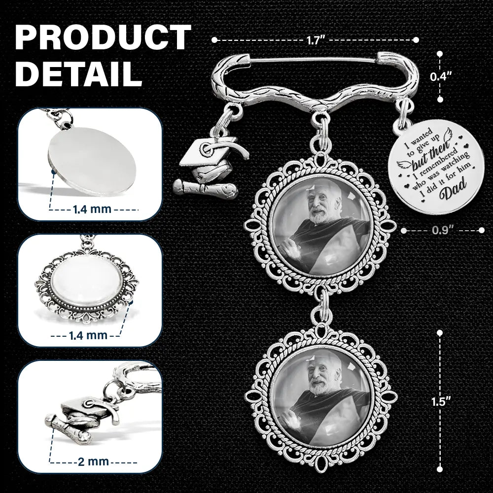 Graduation,Family,Love - Custom Photo Across The Stage Know I'm Right There - Personalized Graduation Tassel Pin