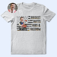 Gift For Yourself,Gift For Men,Gift For Husband,Gift For Boyfriend,Grandpa's Hobby,Gift For Father,Gift For Grandpa,Dad's Hobby,Grilling,Independence Day,Happy,Photo,Icon,Humorous - Custom Photo American Flag Brisket Butts Ribs Freedom - Personalized T Shirt