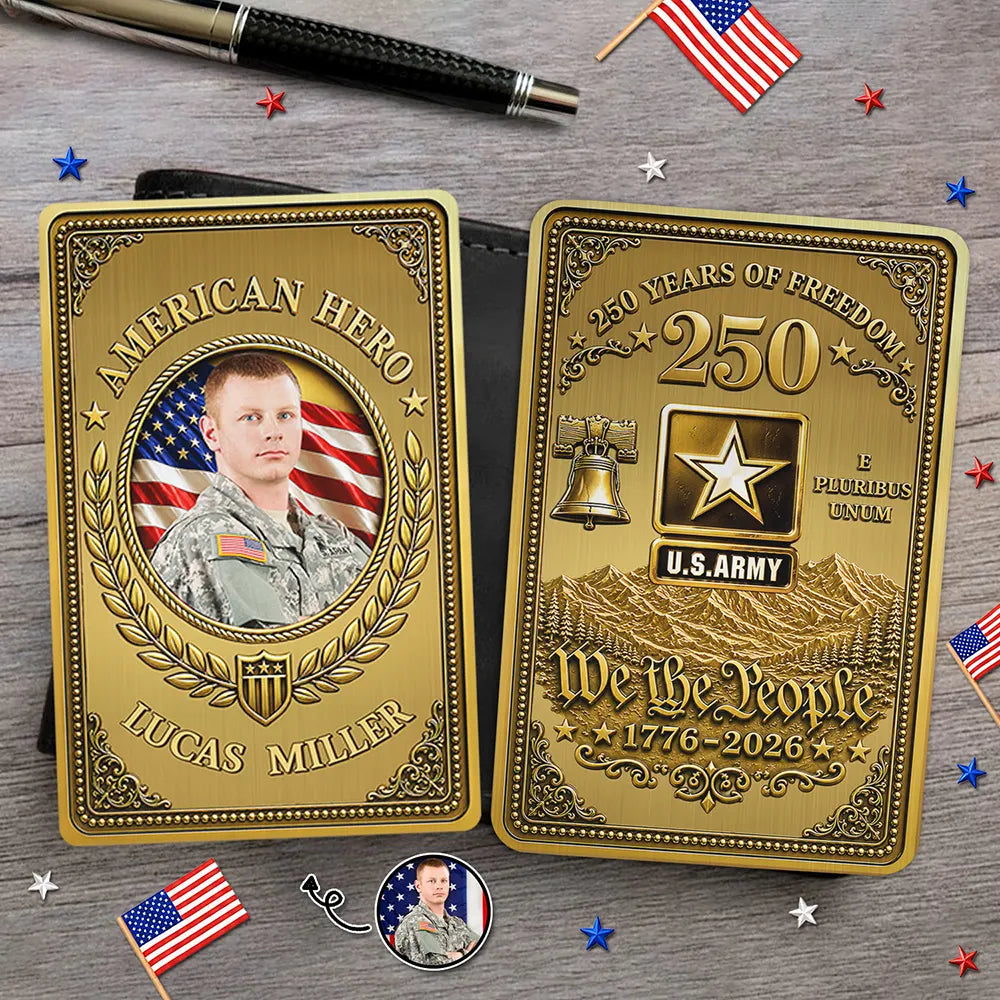 America 250th, Custom Photo, Independence Day, Family, Proud, Remove BG Photo - Custom Photo American Hero 250 Years Of Freedom - Personalized Aluminum Wallet Card