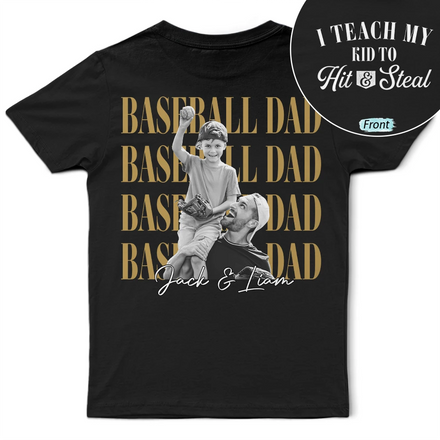 Custom Photo Baseball Dad Vintage Hit And Steal - Personalized T Shirt