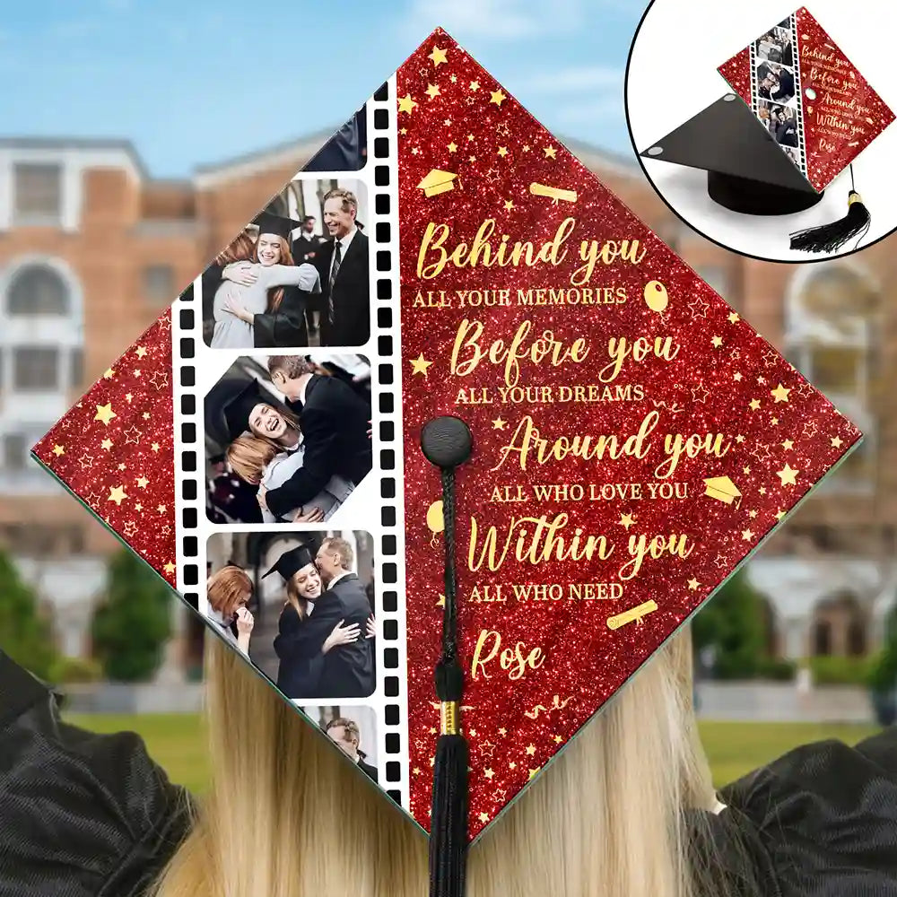 Custom Photo Behind You All Memories - Personalized Graduation Cap Topper