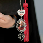 Graduation,Gift For Yourself,Custom Photo,Memorial,Sad - Custom Photo Behind You All Memories - Personalized Graduation Tassel Charm