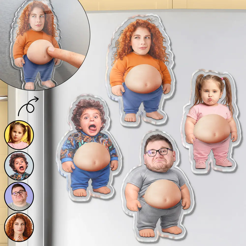 Custom Photo,Art Design,Family,Humorous,Photo - Belly Pose Figure - Custom Photo Belly Character Family Members - Personalized Squishy Acrylic Fridge Magnet
