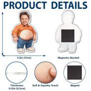 Custom Photo,Art Design,Family,Humorous,Photo - Belly Pose Figure - Custom Photo Belly Character Family Members - Personalized Squishy Acrylic Fridge Magnet