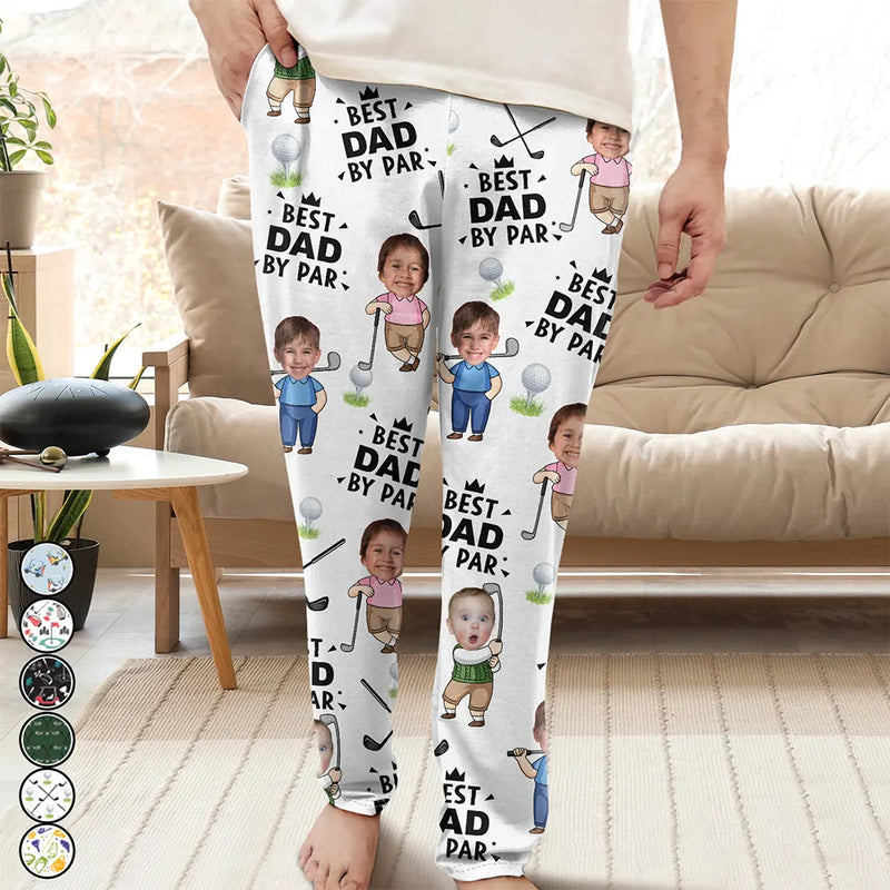 Happy,Golf,Dad's Hobby,Sport Dad,Gift For Father,Gift For Grandpa,Grandpa's Hobby,Gift For Husband - Custom Photo Best Dad By Par Funny Kid - Personalized Pajama Pants