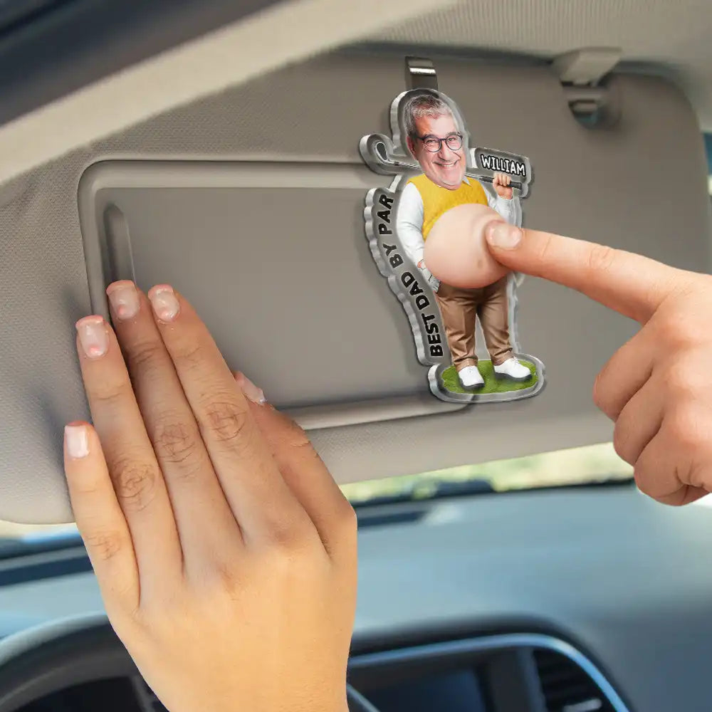 Custom Photo, Gift For Men, Gift For Yourself, Golf, Humorous, Cut-Face Photo - Custom Photo Best Dad Papa By Par - Personalized Squishy Acrylic Car Visor Clip