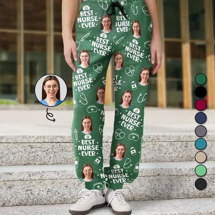 Custom Photo Best Nurse Ever - Personalized Sweatpants