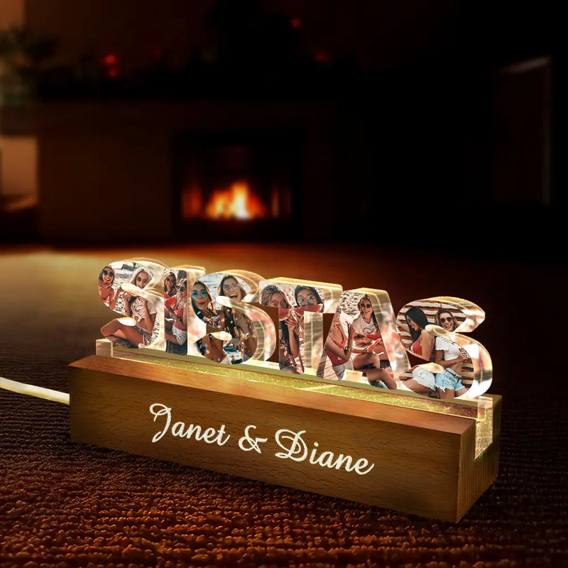 Gift For Sisters,Gift For Bestie,Love,Happy,Custom Photo - Custom Photo Bestie Sister Custom Names - Personalized Custom Shaped LED Light