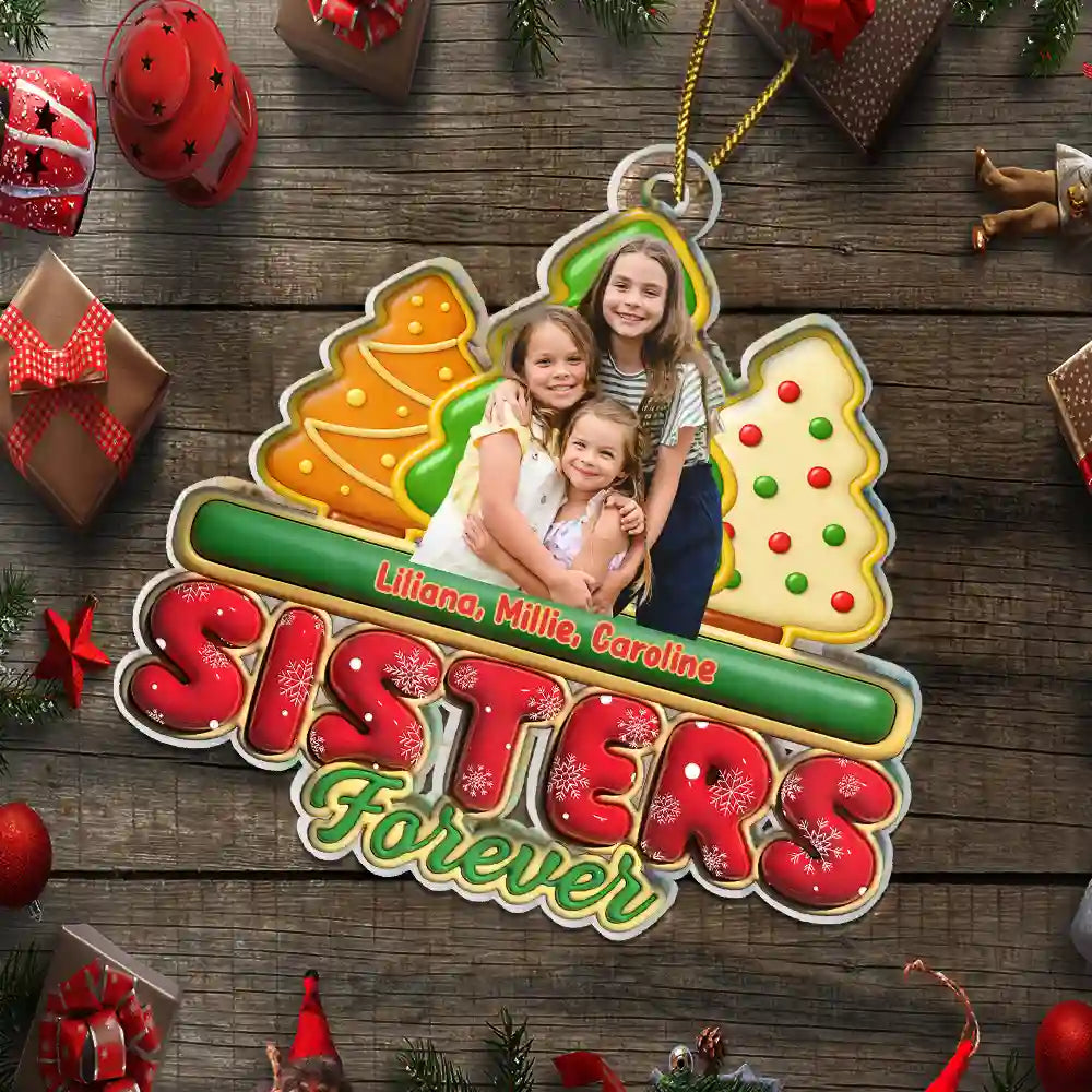 Gift For Bestie, Christmas, Happy, Gift For Sisters, Gift For Brothers, Gift For Sibling, Cousin - Custom Photo Besties Friends Siblings Forever - Personalized Custom Shaped Acrylic Ornament