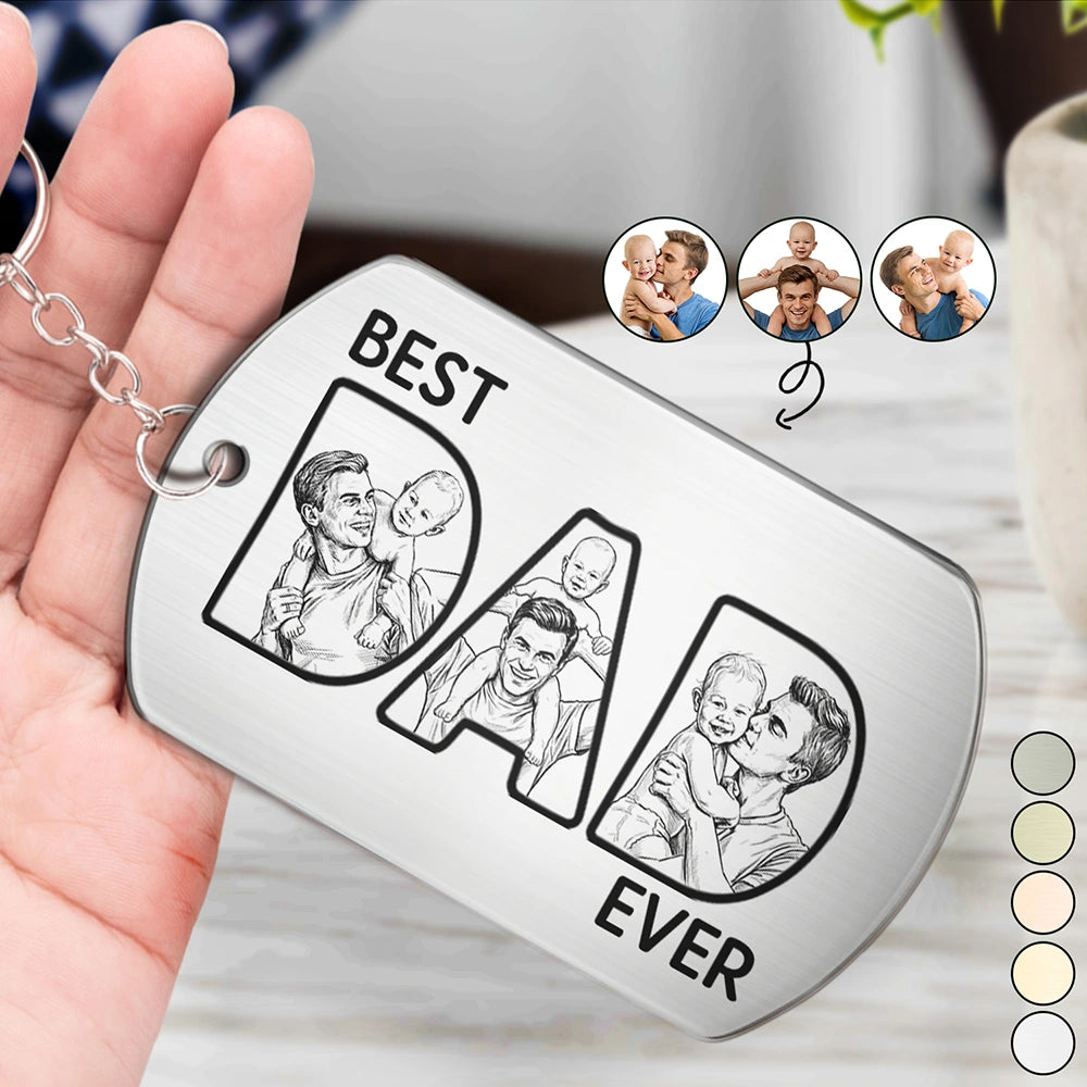 Gift For Husband,Gift For Yourself,Gift For Men,Gift For Father,Non-Eng,Photo - Pencil Sketch (Bold),Proud - Custom Photo Bold Sketch Best Dad Ever - Personalized Aluminum Keychain