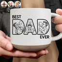 Gift For Husband,Gift For Yourself,Gift For Men,Gift For Father,Non-Eng,Photo - Pencil Sketch (Bold),Proud - Custom Photo Bold Sketch Best Dad Ever - Personalized Pottery Mug