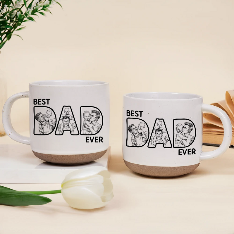 Gift For Husband,Gift For Yourself,Gift For Men,Gift For Father,Non-Eng,Photo - Pencil Sketch (Bold),Proud - Custom Photo Bold Sketch Best Dad Ever - Personalized Pottery Mug
