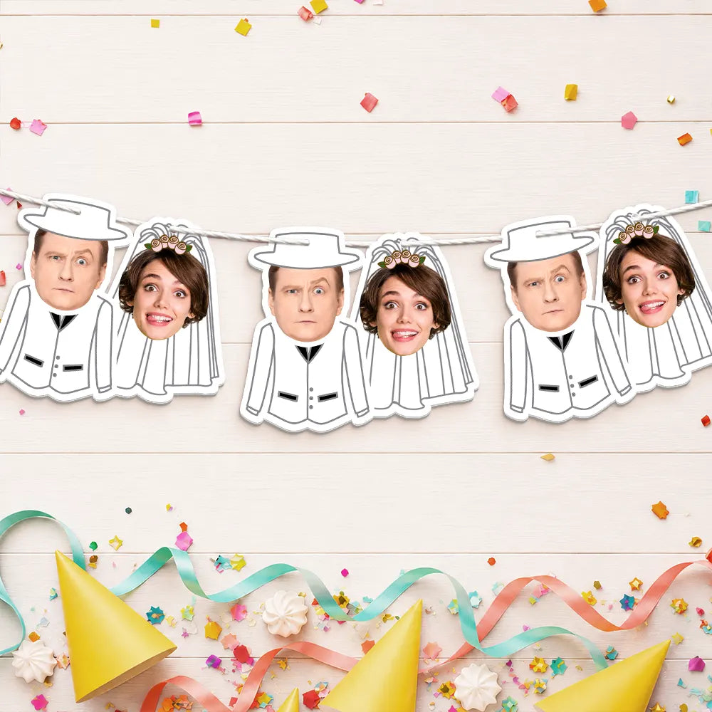 Custom Photo, Gift For Couples, Wedding, Humorous, Cut-Face Photo, Icon - Custom Photo Bride And Groom Face For Wedding, Bachelorette, Bridal Shower - Personalized Garland Banner