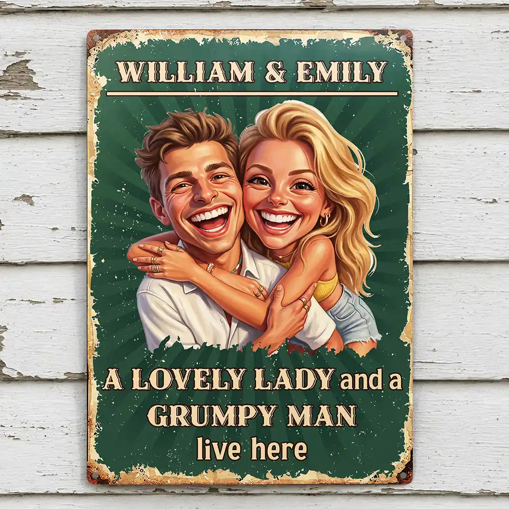 Custom Photo, Art Design, Gift For Couples, Old Couples, Humorous, Photo - Caricature - Remove BG - Custom Photo Caricature A Lovely Lady And A Grumpy Old Man Live Here - Personalized Classic Metal Signs