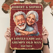 Custom Photo, Art Design, Gift For Couples, Old Couples, Humorous, Photo - Caricature - Remove BG - Custom Photo Caricature A Lovely Lady And A Grumpy Old Man Live Here - Personalized Classic Metal Signs