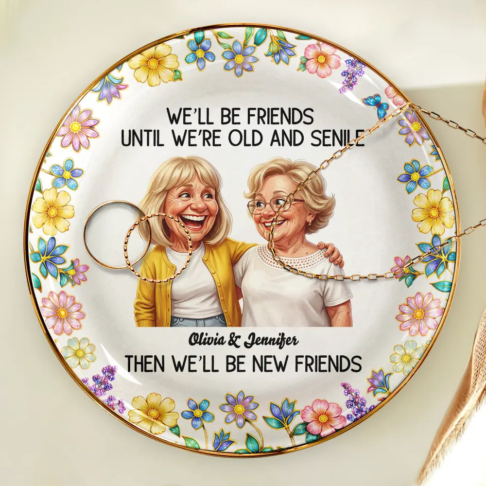 Funny,Gift For Bestie,Old Best friends - Custom Photo Caricature Until We Are Old And Senile - Personalized Ring Dish