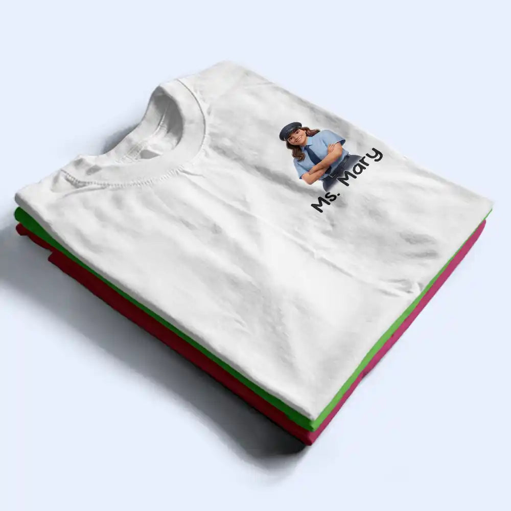 Art Design,Back To School,Proud,Photo - Cartoon Portrait - Custom Photo Cartoon Portrait The World Is A Better Place With You in It Gift For Bus Driver - Personalized T Shirt