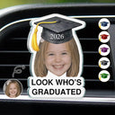 Family,Graduation,Funny,Happy,Gift For Daughter,Gift For Son,Gift For Bestie - Custom Photo Childhood Look Who's Graduated - Personalized Acrylic Car Vent Clip