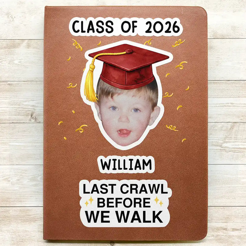 Happy,Graduation,Gift For Yourself,Gift For Men,Gift For Women,Gift For Daughter,Gift For Son,Gift For Sibling,Gift For Sisters,Gift For Brothers,Gift For Bestie - Custom Photo Childhood Look Who's Graduated - Personalized Leather Journal