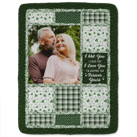 Custom Photo Couple I Met You I Liked You I Love You - Personalized Fleece Blanket, Sherpa Blanket