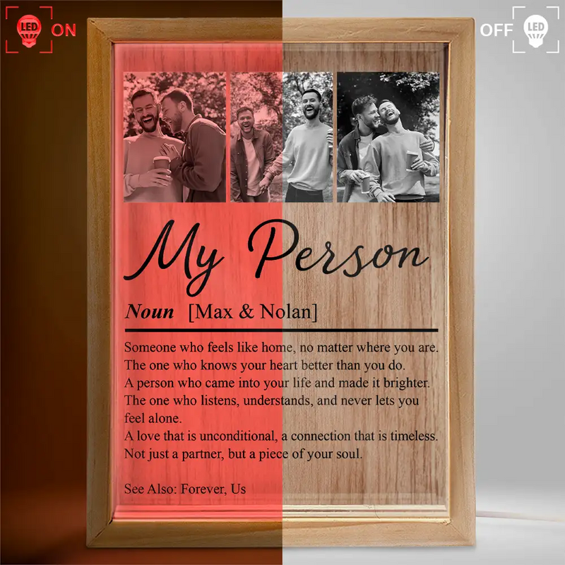 Custom Photo,Gift For Couples,LGBT,Old Couples,Gift For Women,Gift For Men,Gift For Husband,Gift For Wife,Gift For Boyfriend,Gift For Girlfriend,Love - Custom Photo Couple My Person - Personalized Picture Frame Light Box