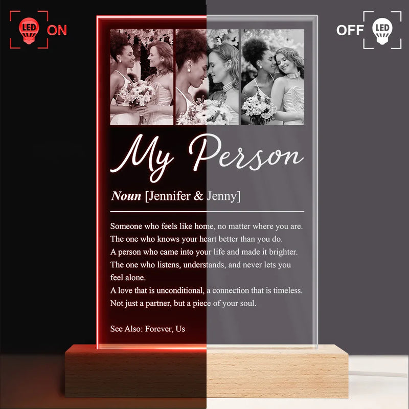 Custom Photo,Gift For Couples,LGBT,Old Couples,Gift For Women,Gift For Men,Gift For Husband,Gift For Wife,Gift For Boyfriend,Gift For Girlfriend,Love - Custom Photo Couple My Person Definition - Personalized 3D Led Light Wooden Base