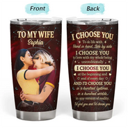 Gift For Couples, Married Couple, Custom Photo, Top Market, Romantic, Remove BG Photo - Custom Photo Couples I Choose You - Personalized Tumbler