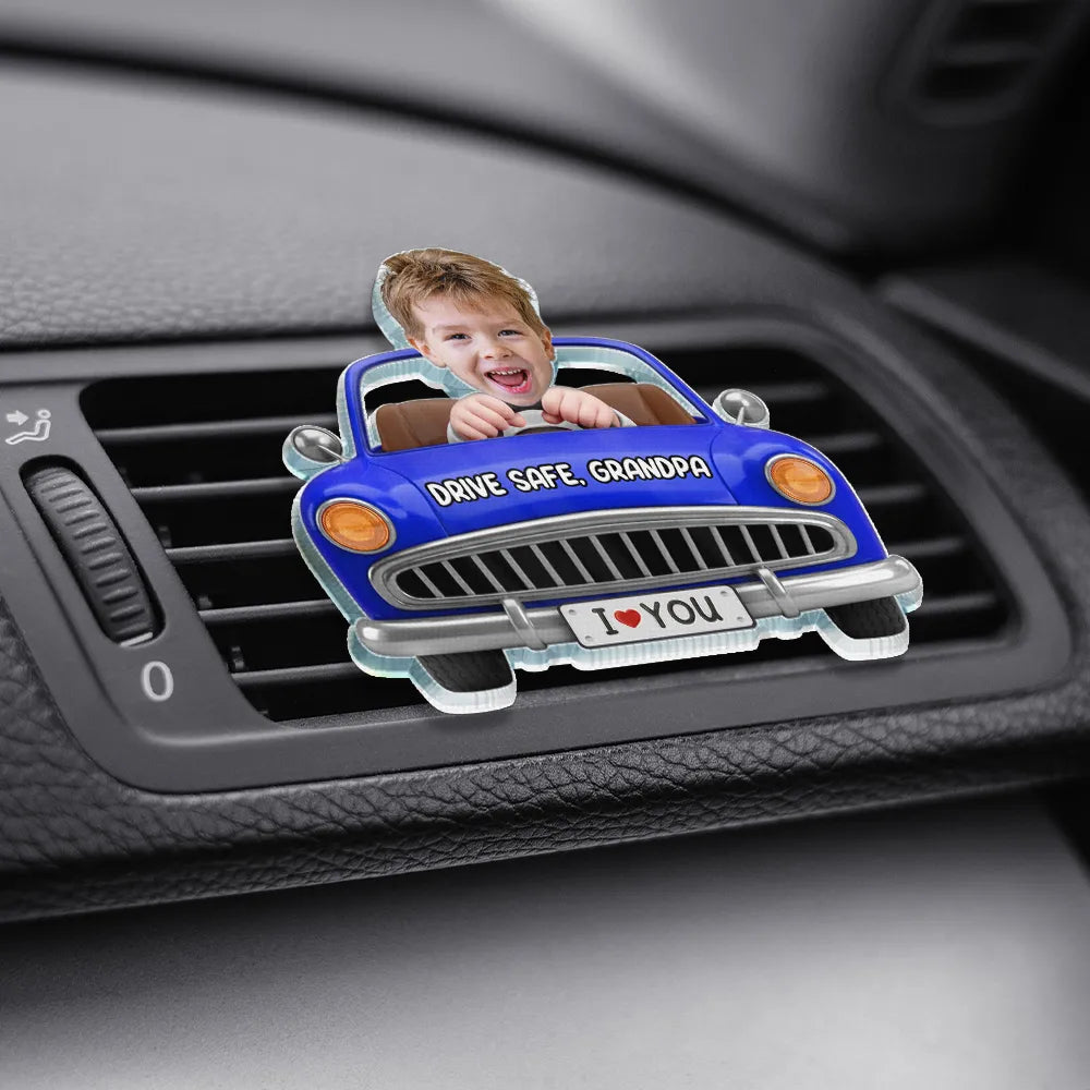 Gift For Father,Gift For Grandpa,Photo,Icon,Adorable - Custom Photo Drive Safe Dad Papa 3D Effect Funny Car - Personalized Acrylic Car Vent Clip