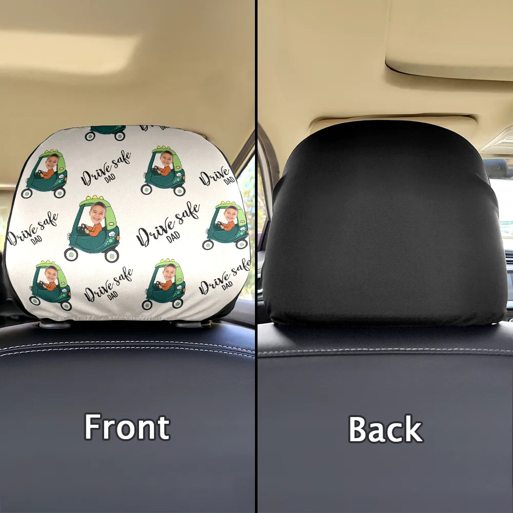 Gift For Grandpa, Gift For Father, Custom Photo, Funny - Custom Photo Drive Safe Daddy Grandpa Fun Little Kid - Personalized Car Headrest Covers