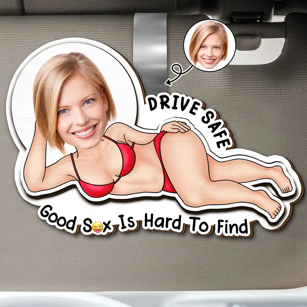 Gift For Husband,Gift For Wife,Gift For Boyfriend,Gift For Girlfriend,Summer - Custom Photo Drive Safe Hard To Find - Personalized Custom Shaped Car Visor Clip