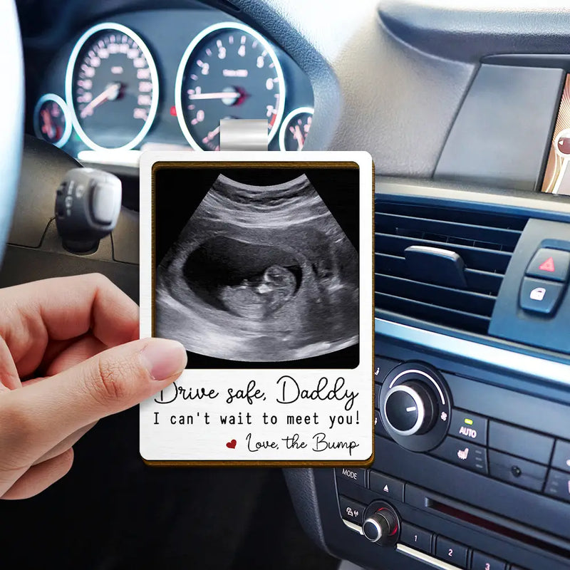 Gift For Mother, New Mom, Gift For Father, New Dad, New baby, Love, Custom Photo - Custom Photo Drive Safe I Can't Wait To Meet You - Personalized Custom Shaped Car Visor Clip