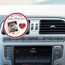 Gift For Couples,Gift For Wife,Gift For Husband,Gift For Boyfriend,Gift For Girlfriend,Love - Custom Photo Drive Safe I Love You Couples - Personalized Acrylic Car Vent Clip