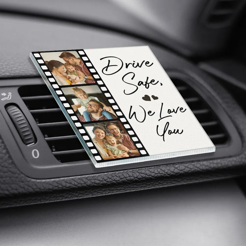 Gift For Couples,Gift For Husband,Gift For Wife,Gift For Girlfriend,Gift For Boyfriend,Love - Custom Photo Drive Safe I Love You Couples Film Roll - Personalized Acrylic Car Vent Clip