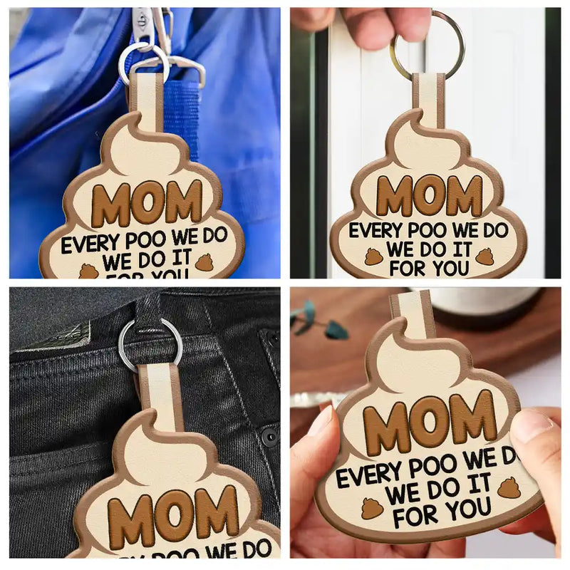 Pet Lovers,Dog Lovers,Cat Lovers - Custom Photo Every Poo I Do - Personalized Custom Shaped Leather Keychain