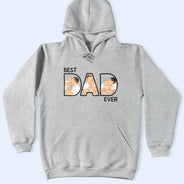 Gift For Husband,Gift For Yourself,Gift For Men,Gift For Father,Non-Eng,Photo - Faceless Portrait ,Proud - Custom Photo Faceless Portrait Best Dad Ever - Personalized T Shirt