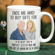 Gift For Father,Custom Photo,Art Design,Humorous,Photo - Faceless Portrait - Custom Photo Faceless Portrait Dads Are Hard To Buy Gifts For - Personalized White Edge-to-Edge Mug
