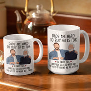 Gift For Father,Custom Photo,Art Design,Humorous,Photo - Faceless Portrait - Custom Photo Faceless Portrait Dads Are Hard To Buy Gifts For - Personalized White Edge-to-Edge Mug