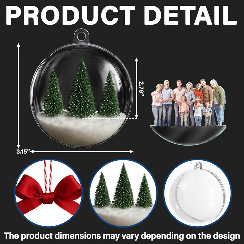 Custom Photo Family Is The Greatest Gift - Personalized 3D Acrylic Ball Ornament